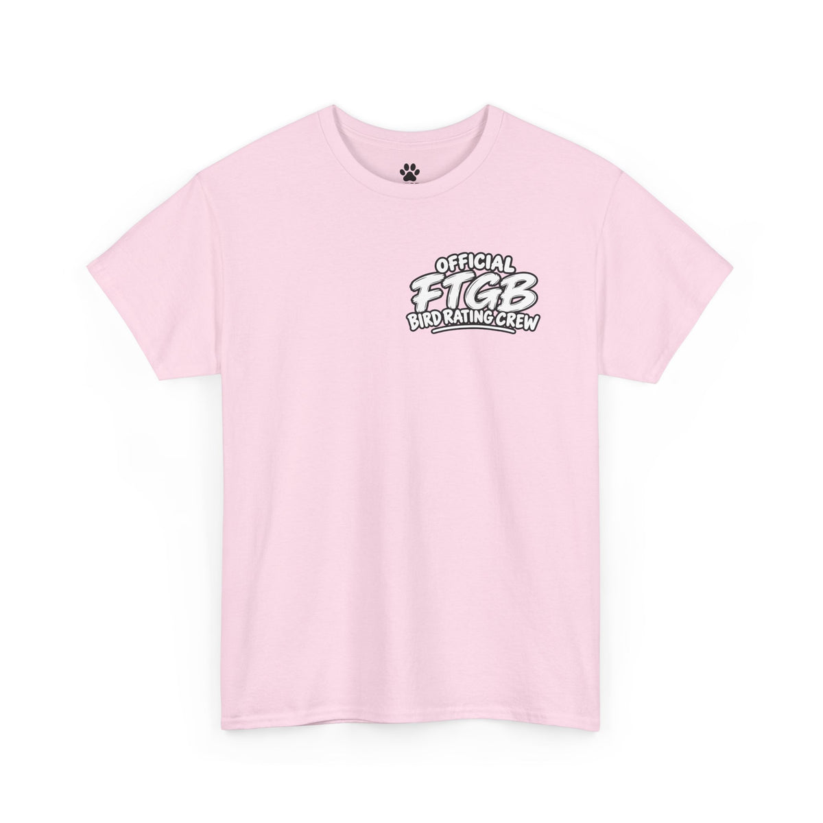 Official FTGB Bird Rating Crew T-Shirt
