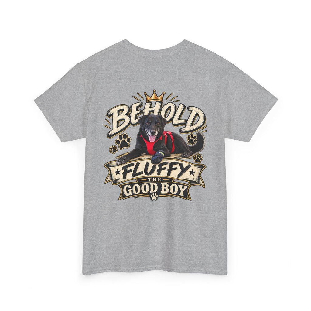 Behold Fluffy the Good Boy™ Unisex Tee