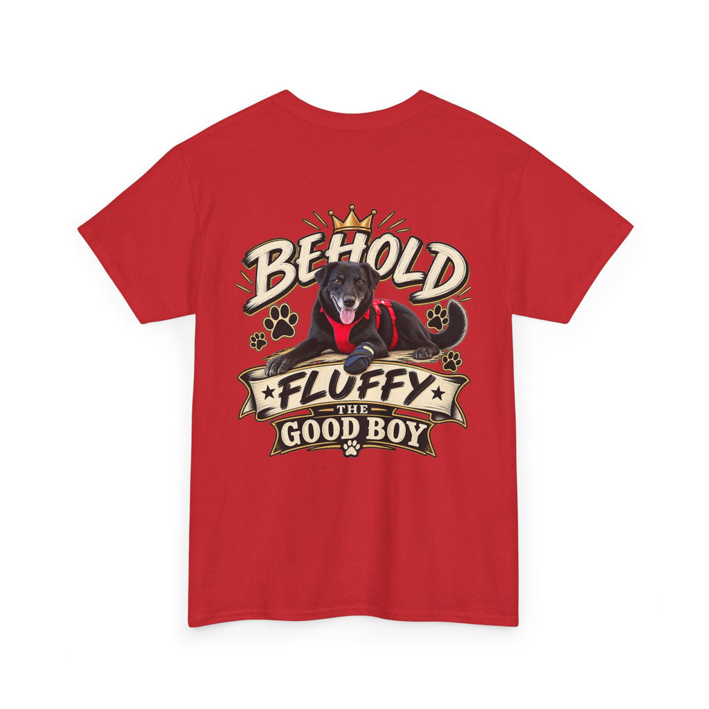 Behold Fluffy the Good Boy™ Unisex Tee