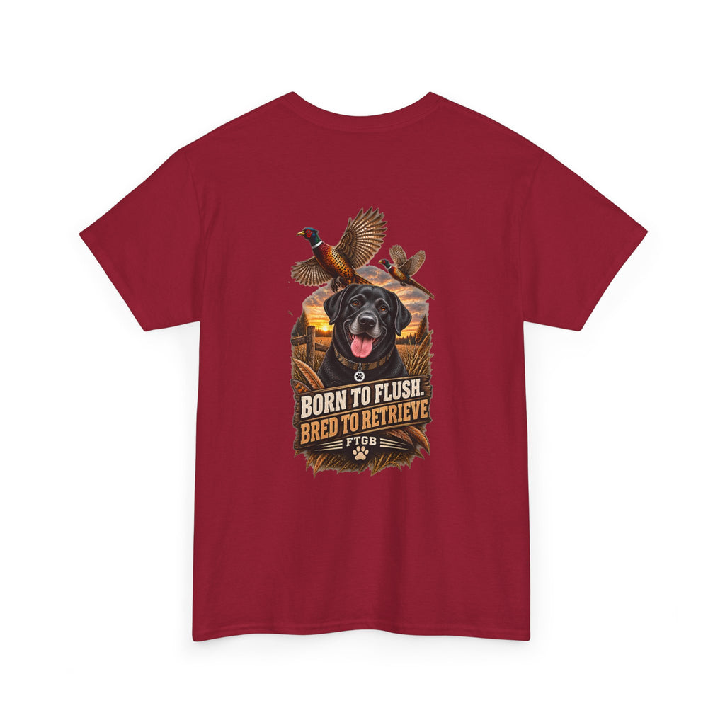 FTGB Hunting Series – Born to Flush, Bred to Retrieve Tee