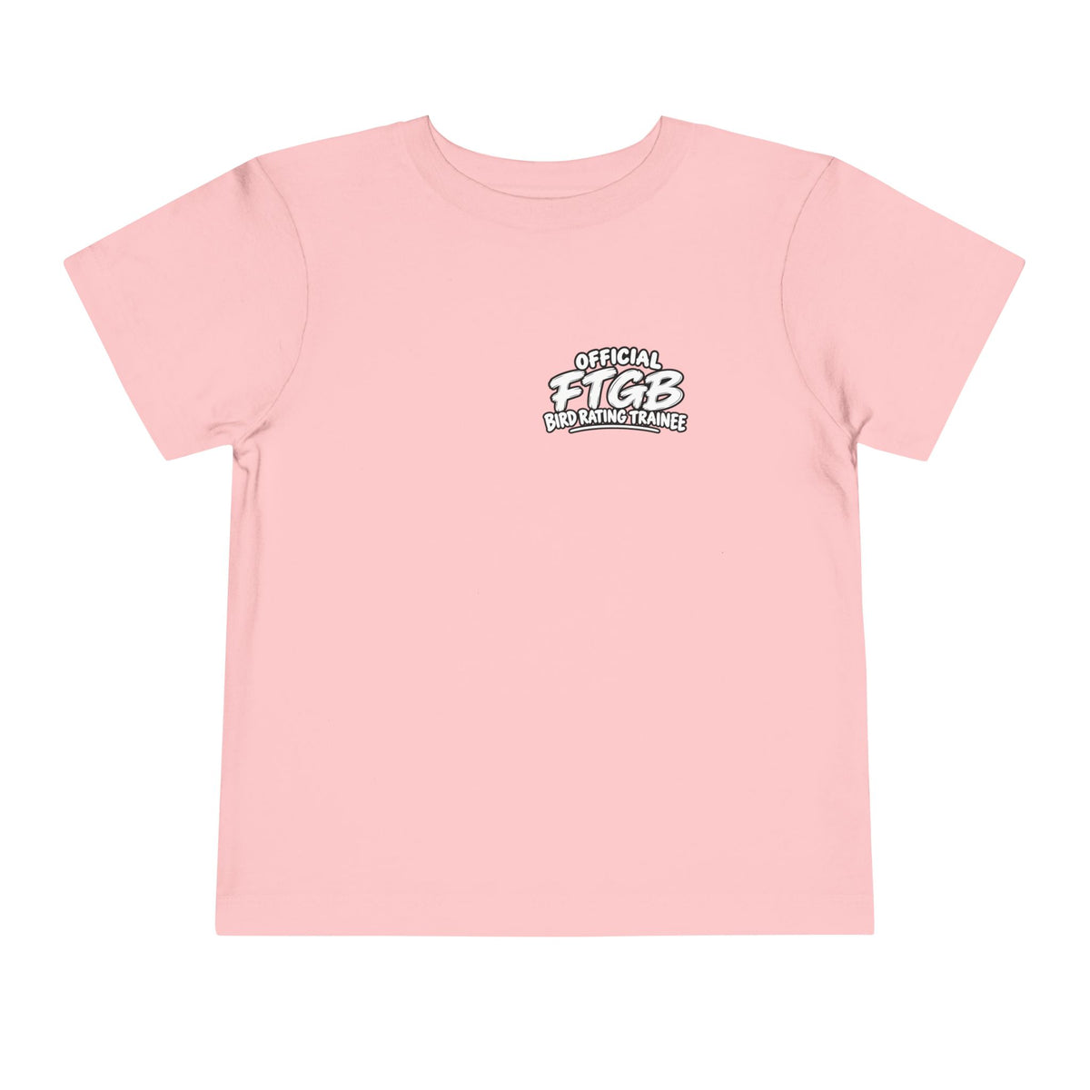 Official FTGB Bird Rating Trainee Toddler Tee