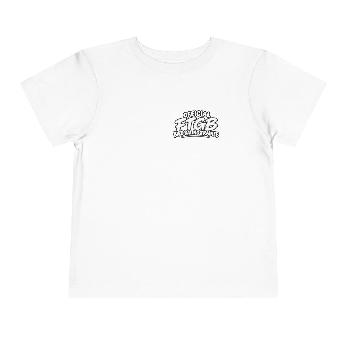 Official FTGB Bird Rating Trainee Toddler Tee