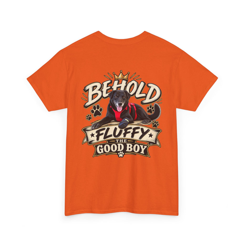 Behold Fluffy the Good Boy™ Unisex Tee