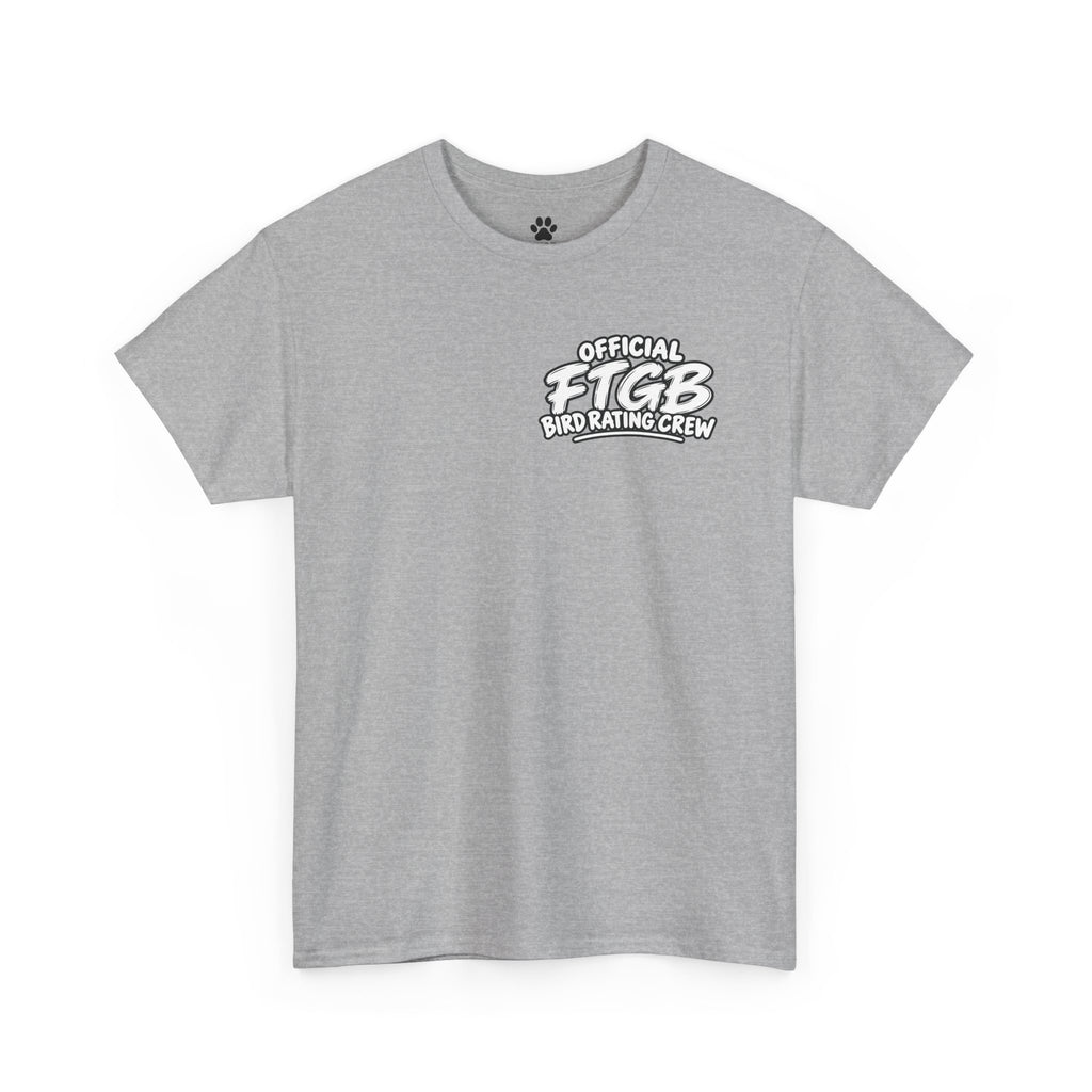 Official FTGB Bird Rating Crew T-Shirt