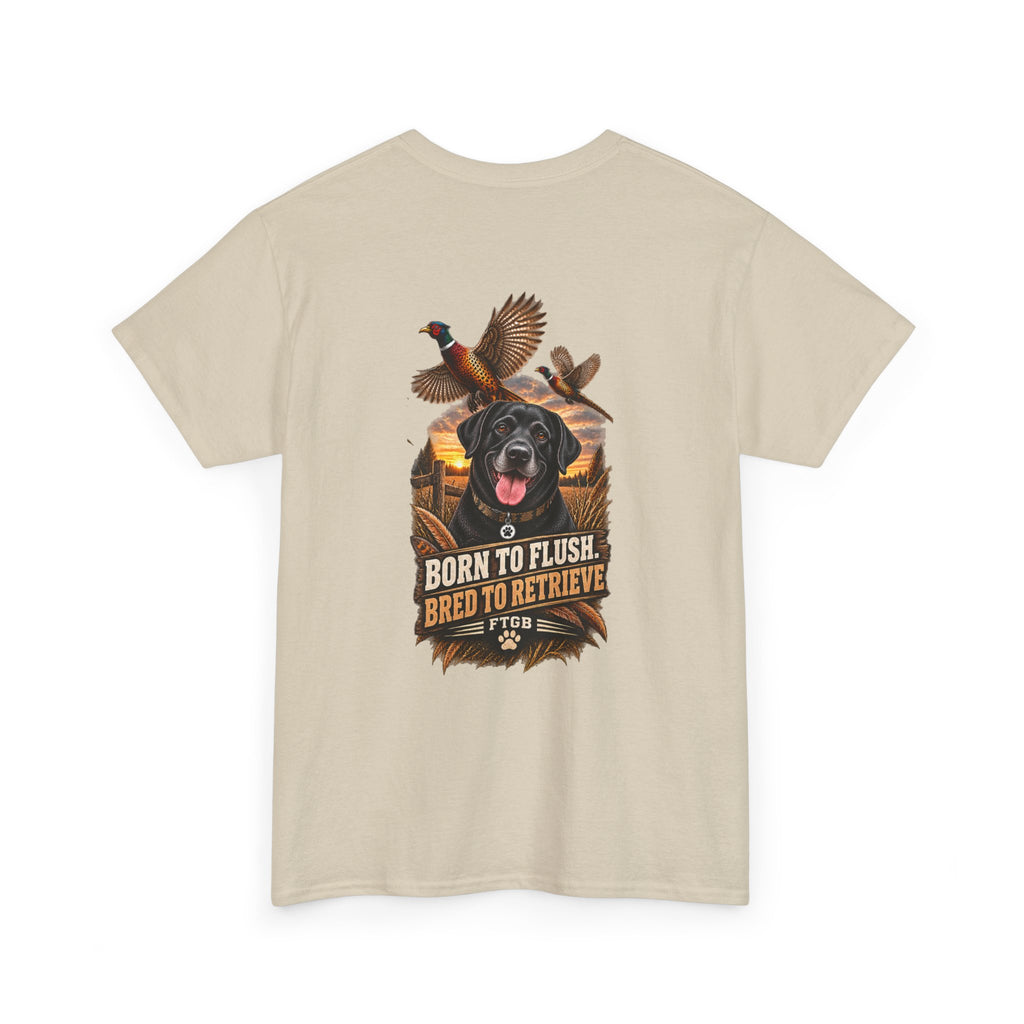 FTGB Hunting Series – Born to Flush, Bred to Retrieve Tee