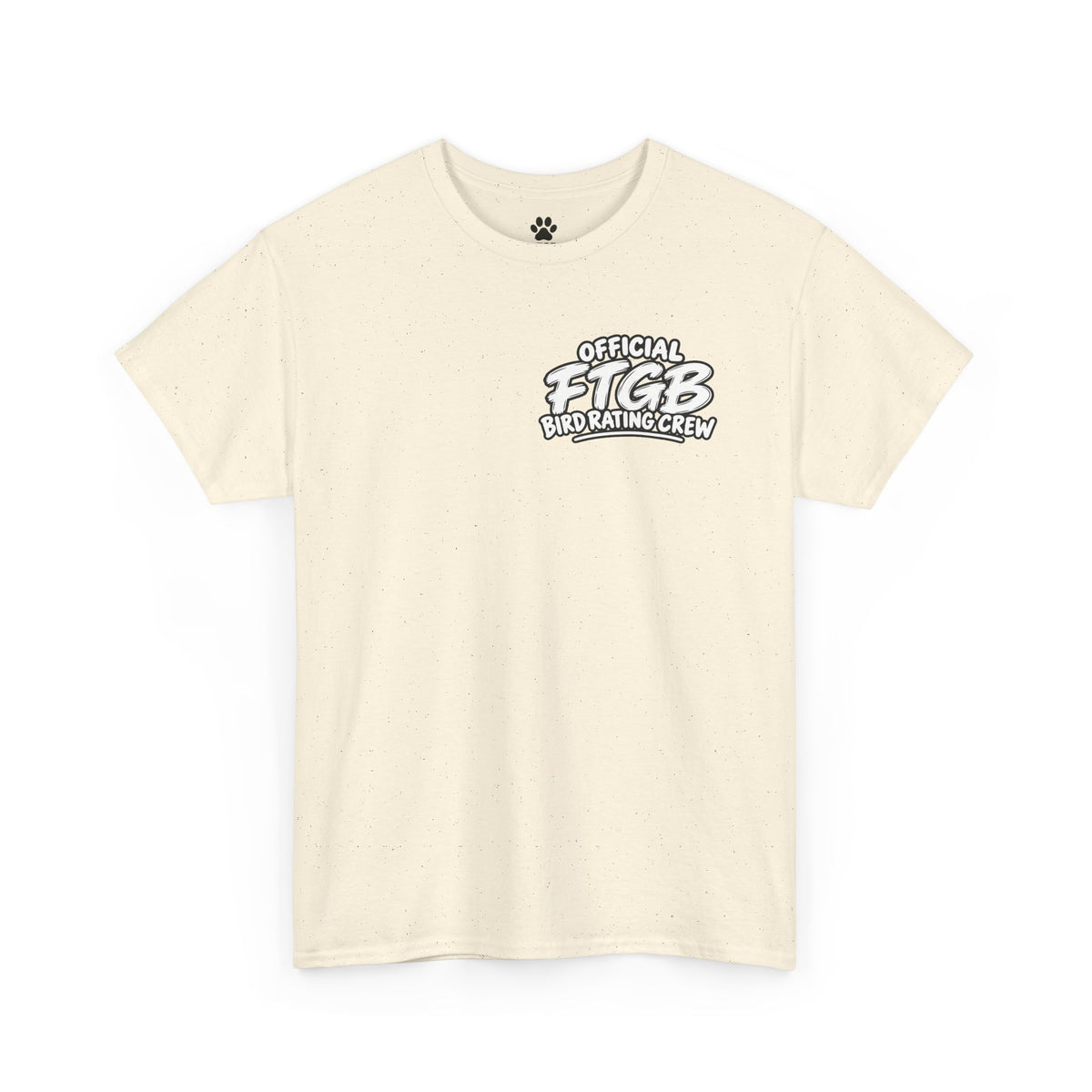 Official FTGB Bird Rating Crew T-Shirt