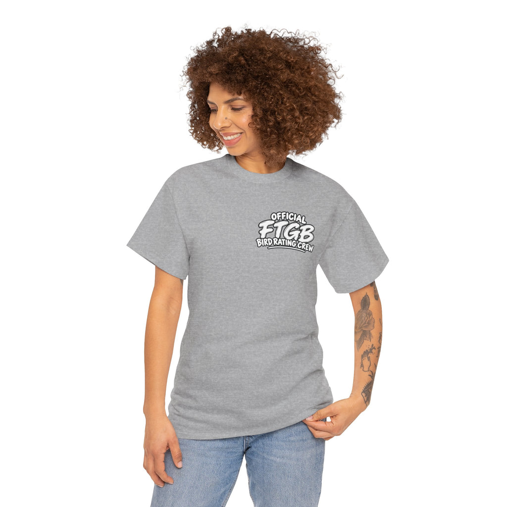 Official FTGB Bird Rating Crew T-Shirt