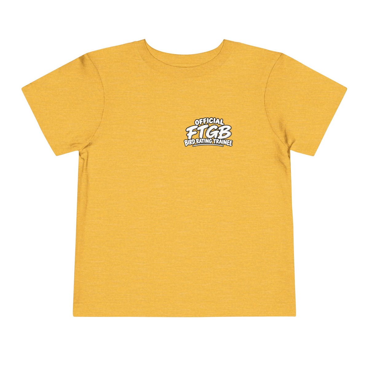Official FTGB Bird Rating Trainee Toddler Tee